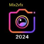 Mix2vfx APK 3.0 Download